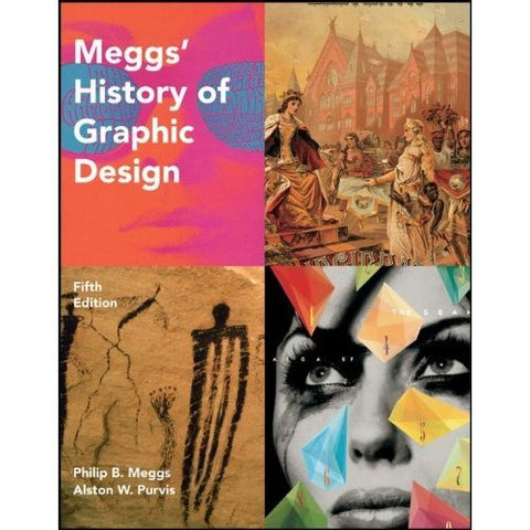 Meggs' History of Graphic Design